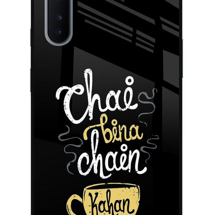 Chai Bina Chain Kaha Re Oneplus Nord Glass Case