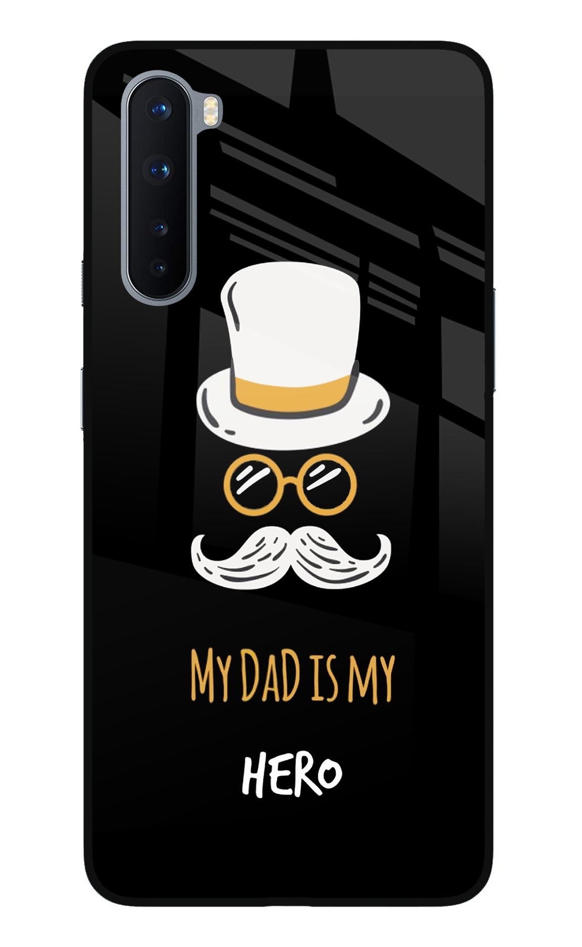 My Dad Is My Hero Oneplus Nord Glass Case