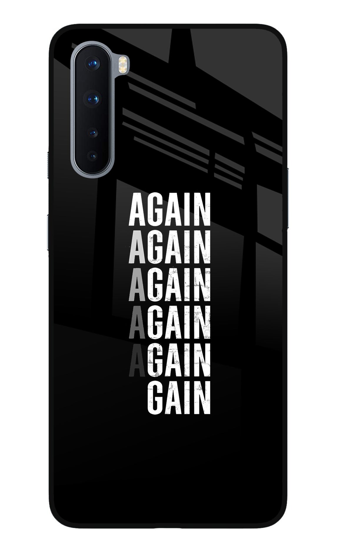 Again Again Gain Oneplus Nord Glass Case