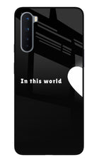 This World Oneplus Nord Glass Case