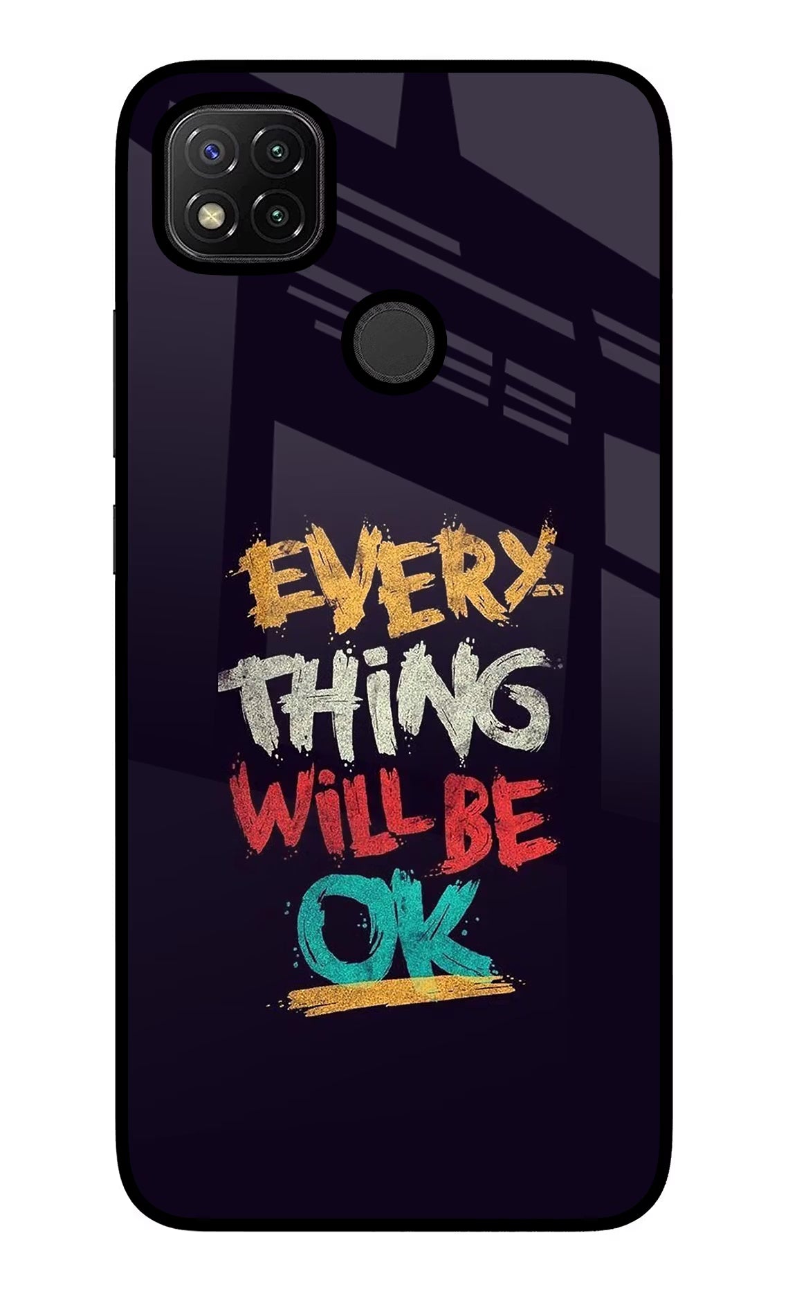 Everything Will Be Ok Redmi 9 Glass Case Back Cover by Casekaro