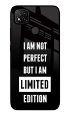 I Am Not Perfect But I Am Limited Edition Redmi 9 Glass Case