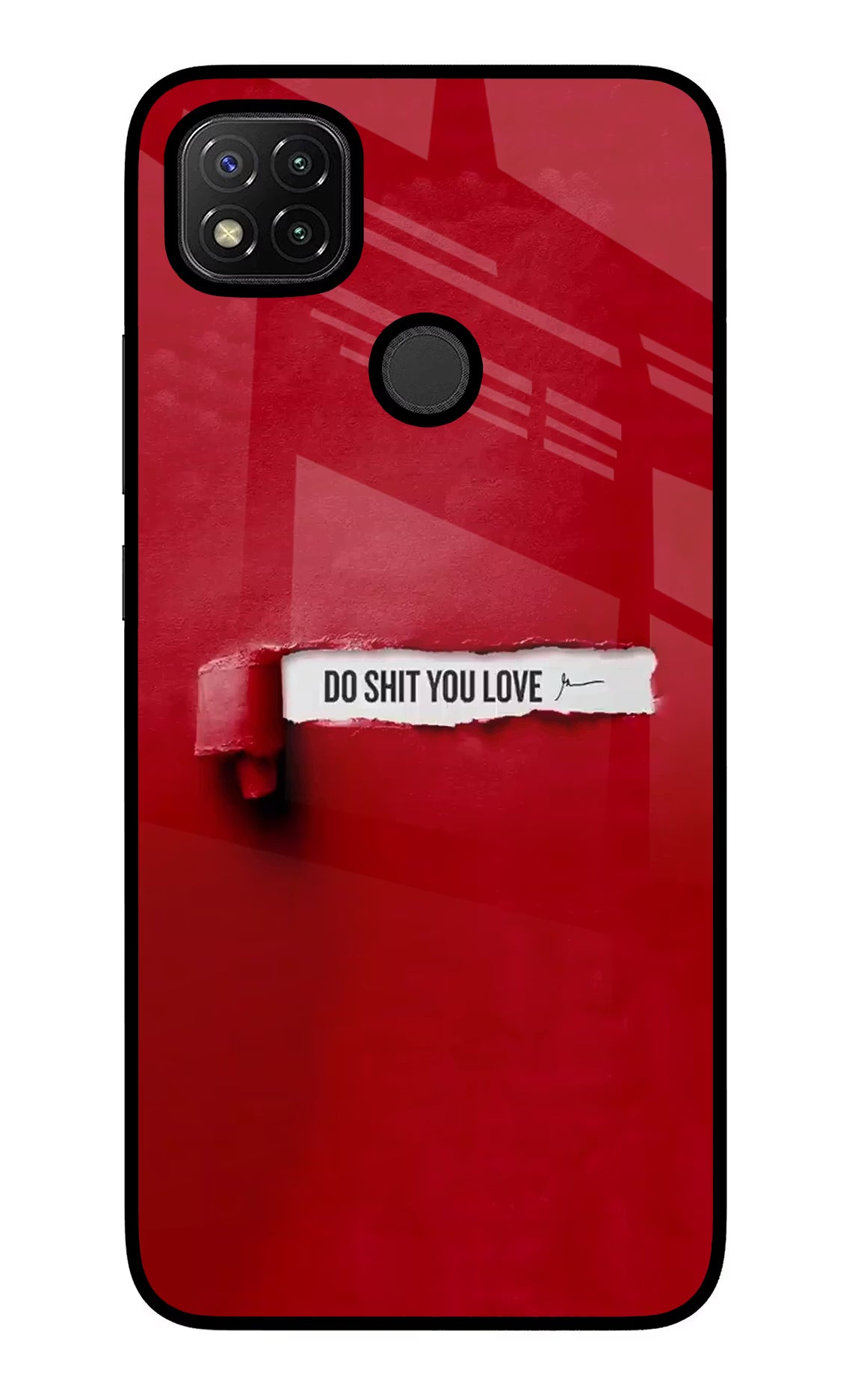 Do Shit You Love Redmi 9 Glass Case