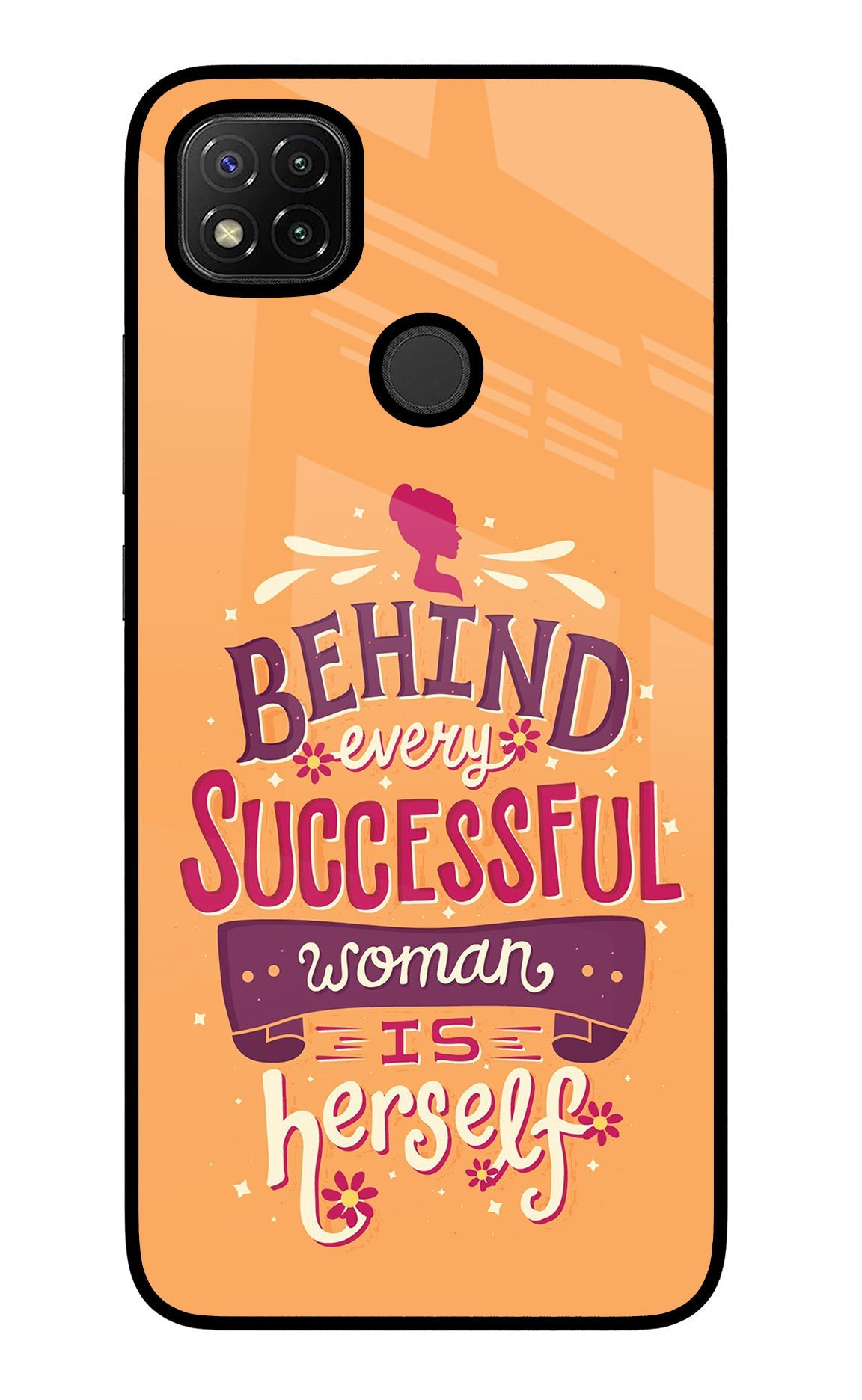 Behind Every Successful Woman There Is Herself Redmi 9 Back Cover