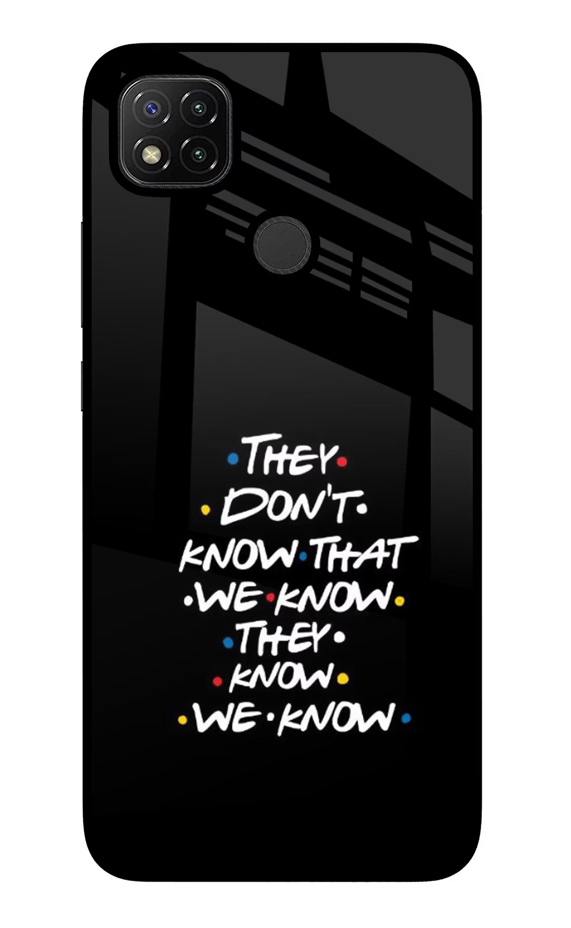 FRIENDS Dialogue Redmi 9 Glass Case