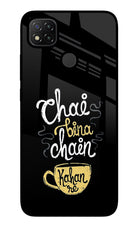 Chai Bina Chain Kaha Re Redmi 9 Glass Case