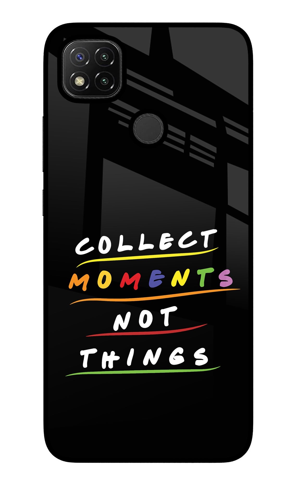 Collect Moments Not Things Redmi 9 Glass Case