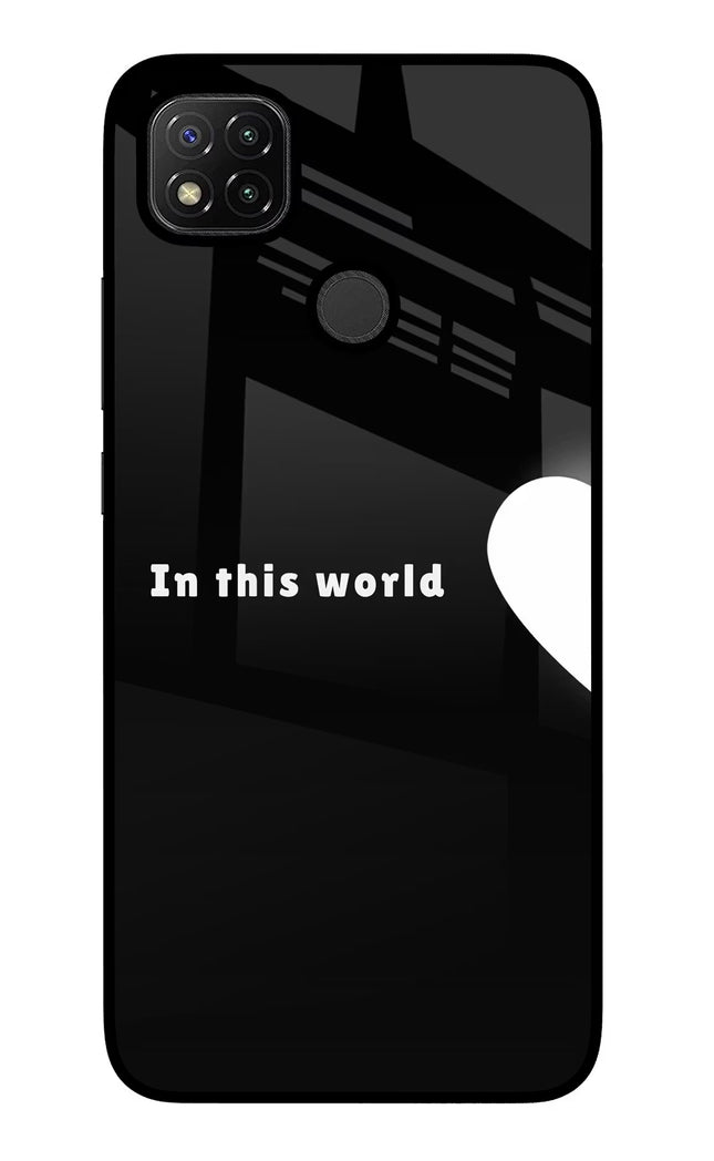 This World Redmi 9 Glass Case