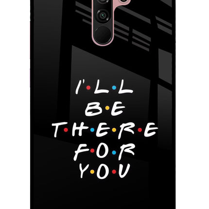I'll Be There For You Redmi 9 Prime/Poco M2/M2 reloaded Glass Case Back Cover by Casekaro