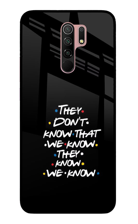 FRIENDS Dialogue Redmi 9 Prime/Poco M2/M2 reloaded Glass Case