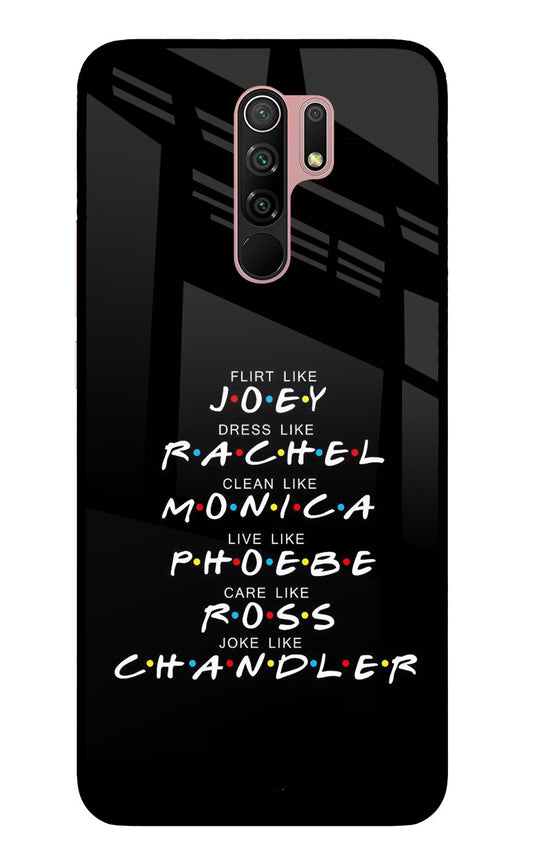 FRIENDS Character Redmi 9 Prime/Poco M2/M2 reloaded Glass Case