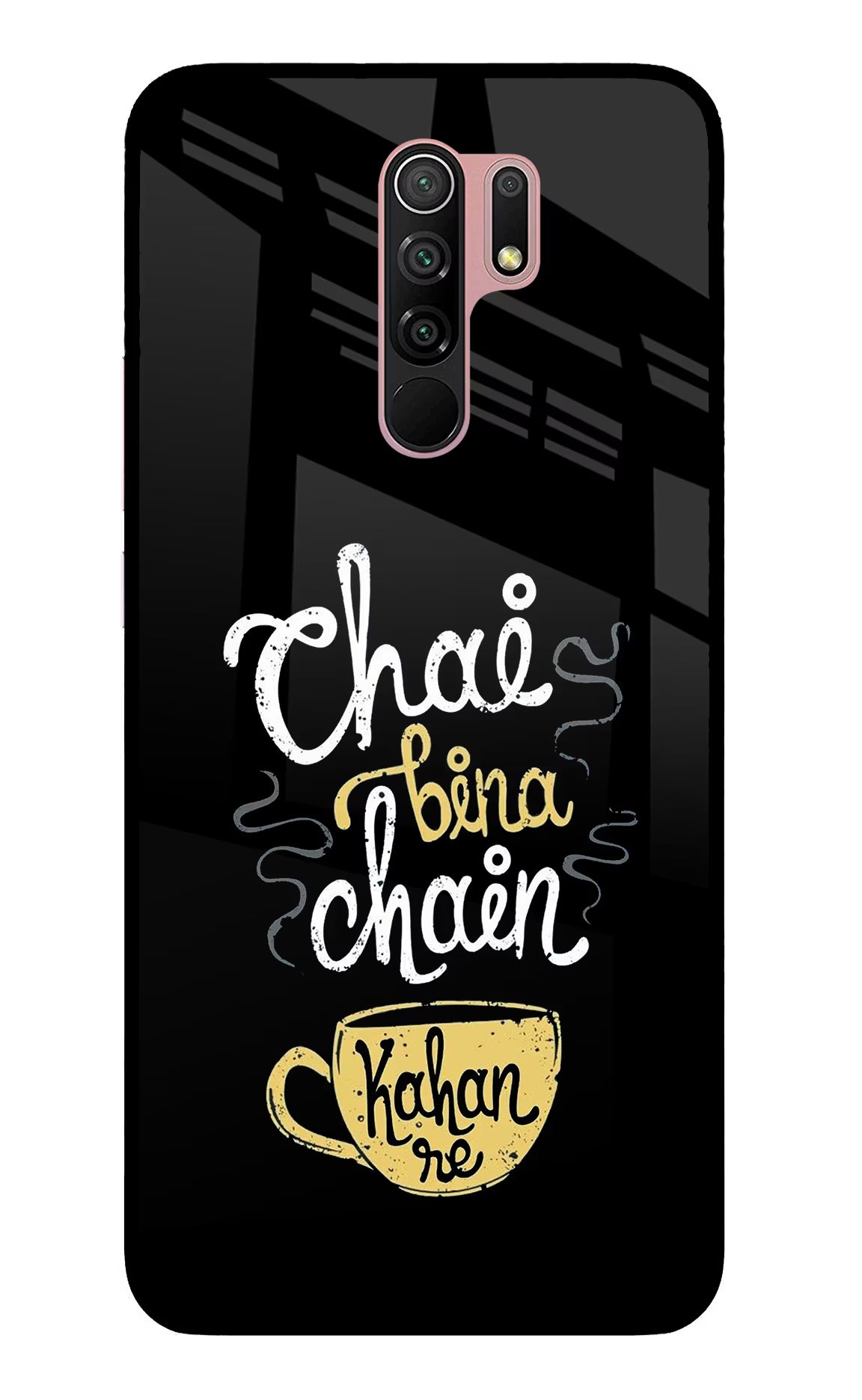 Chai Bina Chain Kaha Re Redmi 9 Prime/Poco M2/M2 reloaded Glass Case Back Cover by Casekaro