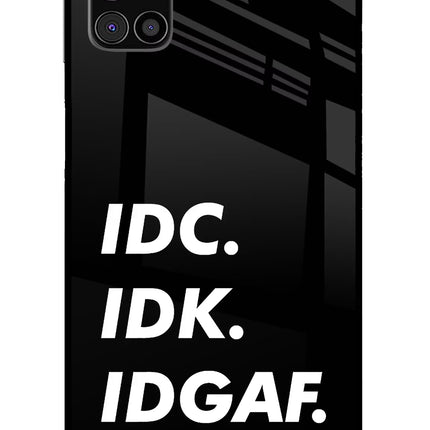 Idc Idk Idgaf Samsung M31s Glass Case Back Cover by Casekaro