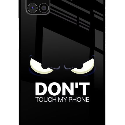 Don'T Touch My Phone Samsung M31s Glass Case Back Cover by Casekaro