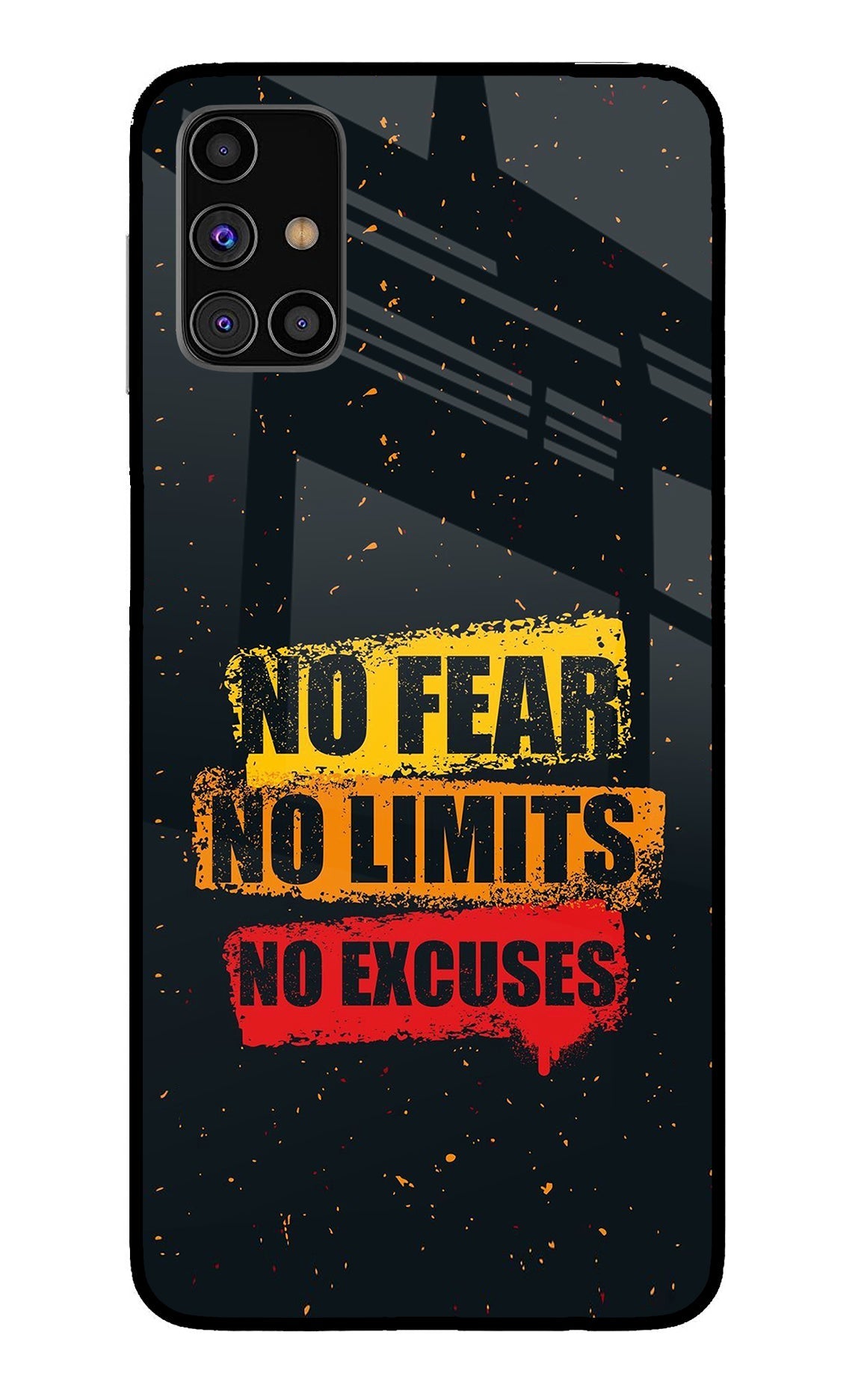 No Fear No Limits No Excuse Samsung M31s Glass Case