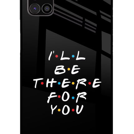 I'll Be There For You Samsung M31s Glass Case Back Cover by Casekaro