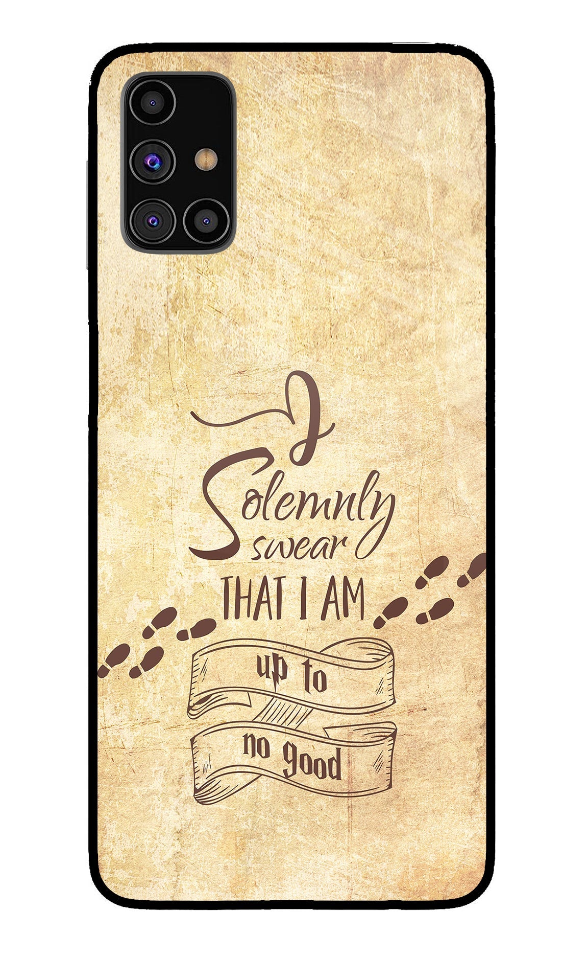 I Solemnly swear that i up to no good Samsung M31s Back Cover