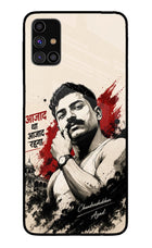 Chandrashekhar Azad Fearless Samsung M31s Glass Case