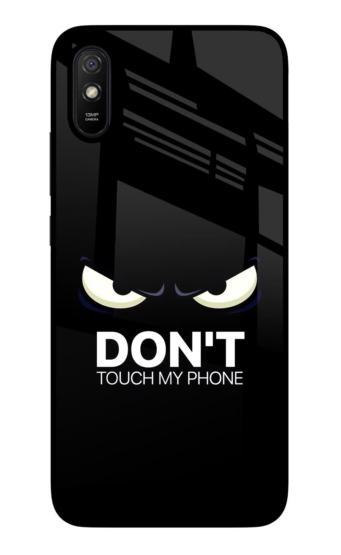 Don'T Touch My Phone Redmi 9A/9i Glass Case Back Cover by Casekaro