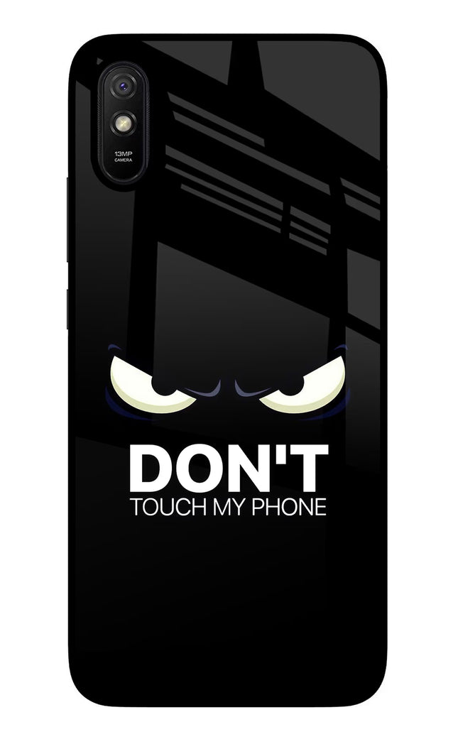 Don'T Touch My Phone Redmi 9A/9i Glass Case Back Cover by Casekaro