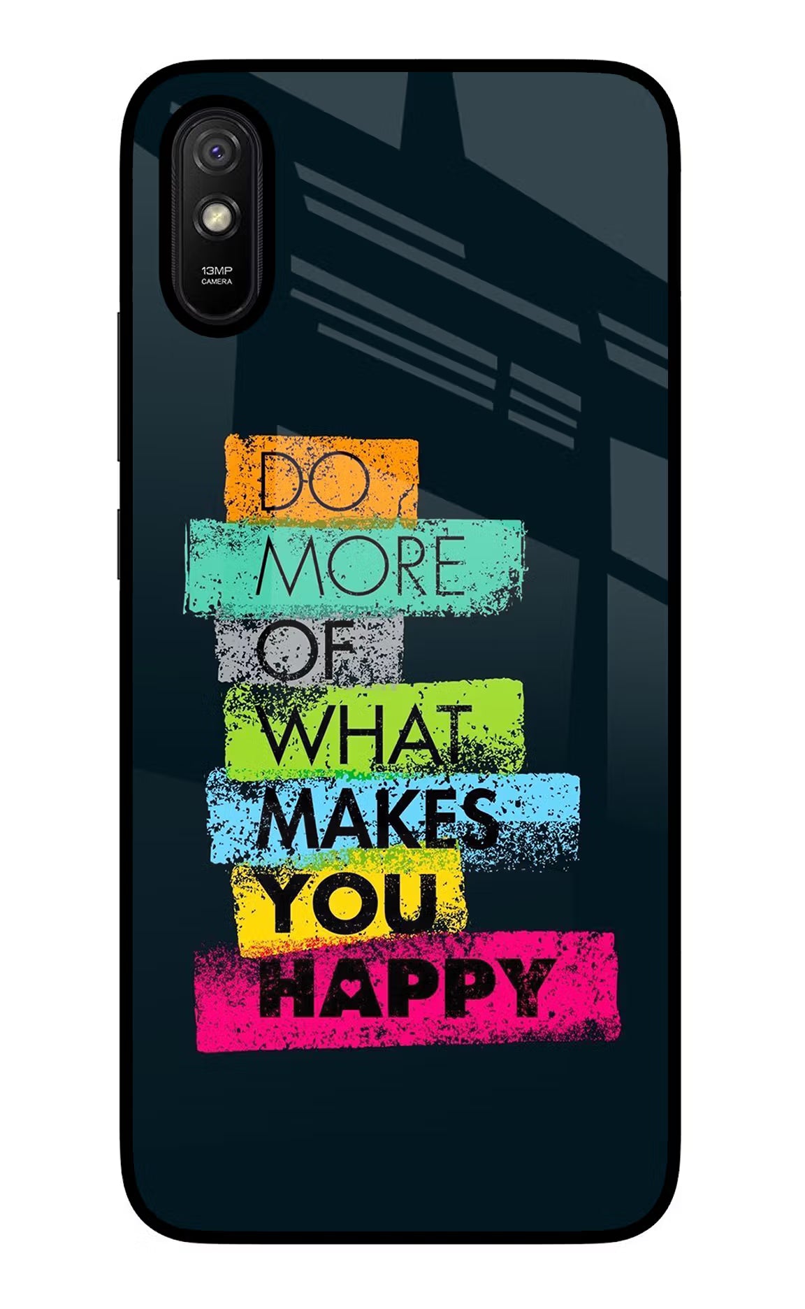 Do More Of What Makes You Happy Redmi 9A/9i Glass Case Back Cover by Casekaro
