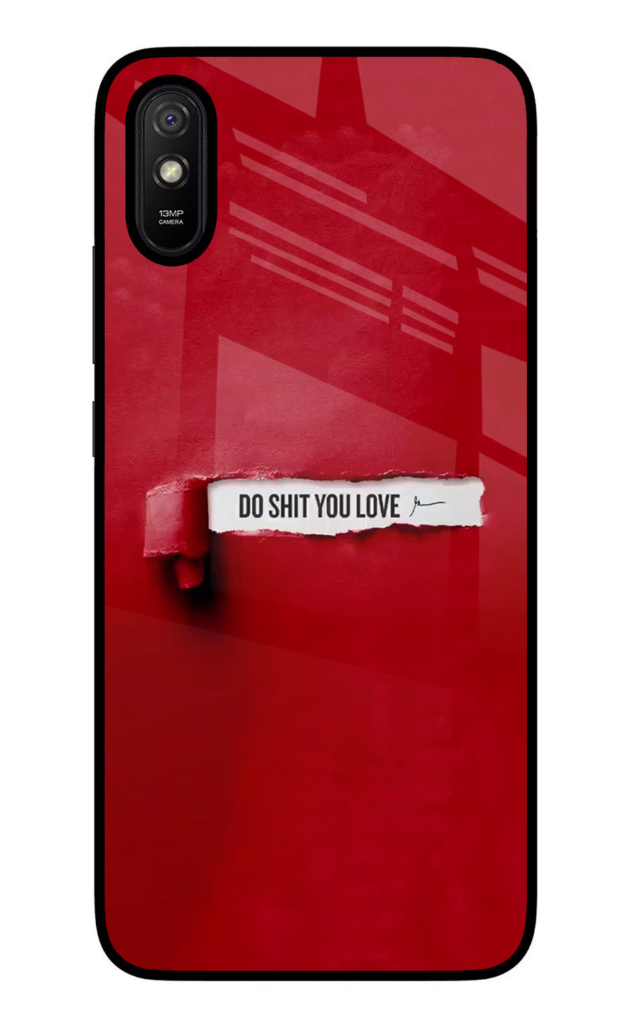 Do Shit You Love Redmi 9A/9i Back Cover, Glass case