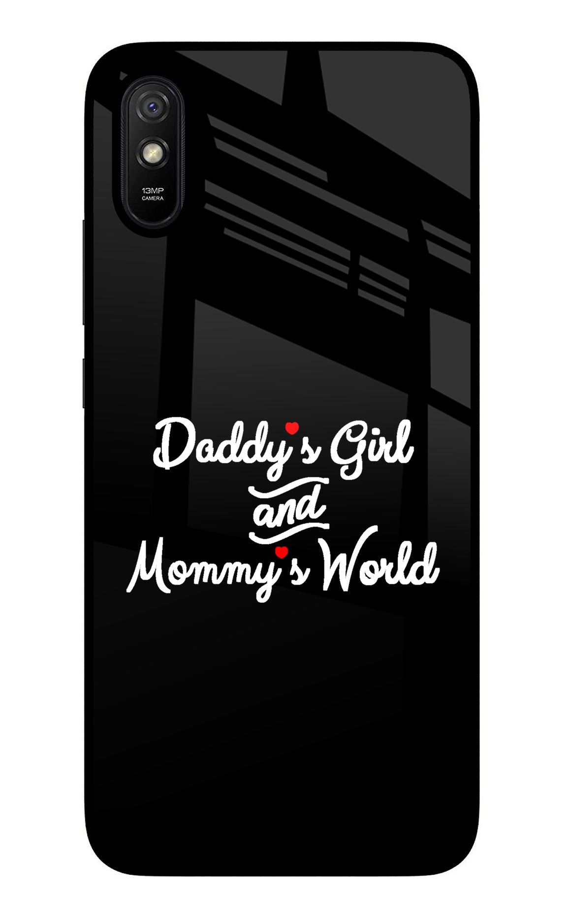 Daddy's Girl and Mommy's World Redmi 9A/9i Glass Case