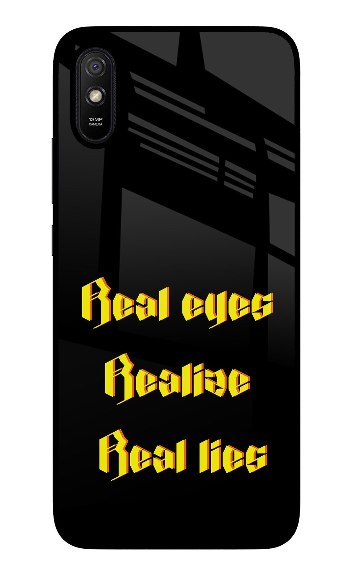 Real Eyes Realize Real Lies Redmi 9A/9i Back Cover