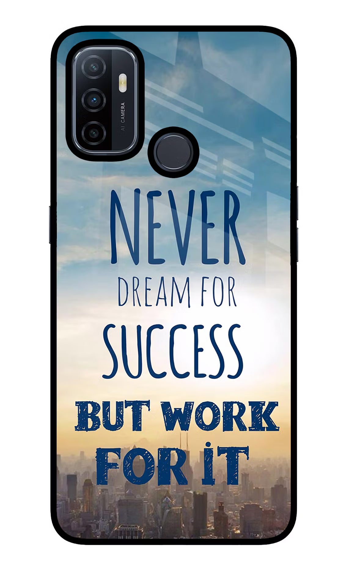 Never Dream For Success But Work For It Oppo A53 2020 Glass Case Back Cover by Casekaro