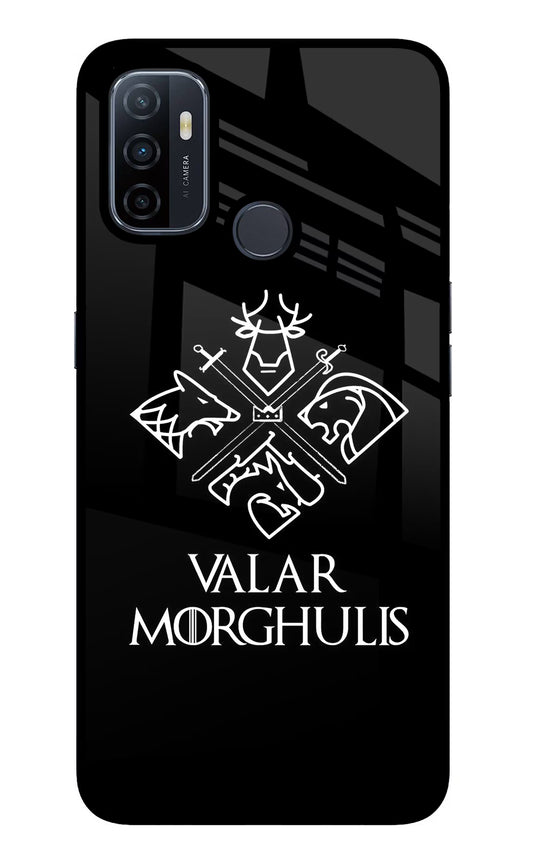Valar Morghulis | Game Of Thrones Oppo A53 2020 Glass Case