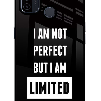 I Am Not Perfect But I Am Limited Edition Oppo A53 2020 Glass Case Back Cover by Casekaro