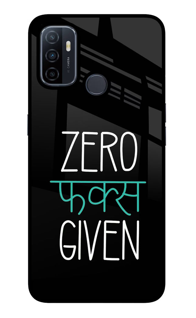 Zero Fucks Given Oppo A53 2020 Glass Case Back Cover by Casekaro