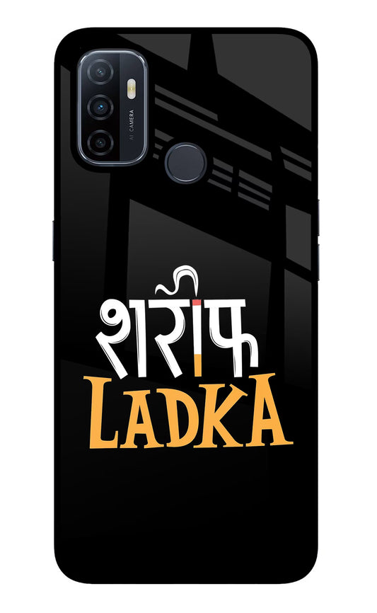 Shareef Ladka Oppo A53 2020 Glass Case