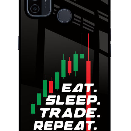 Eat Sleep Trade Repeat Oppo A53 2020 Glass Case Back Cover by Casekaro