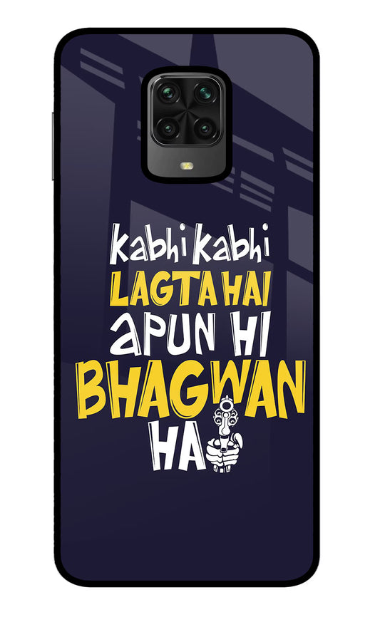 Kabhi Kabhi Lagta Hai Apun Hi Bhagwan Hai Poco M2 Pro Glass Case