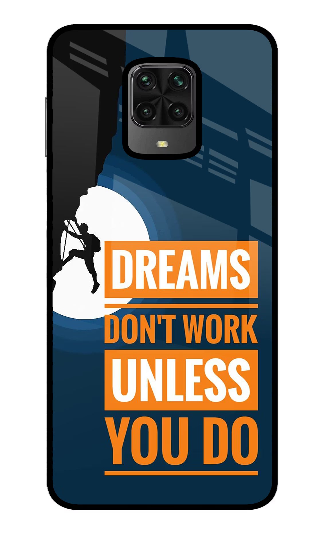 Dreams Don’T Work Unless You Do Poco M2 Pro Glass Case Back Cover by Casekaro