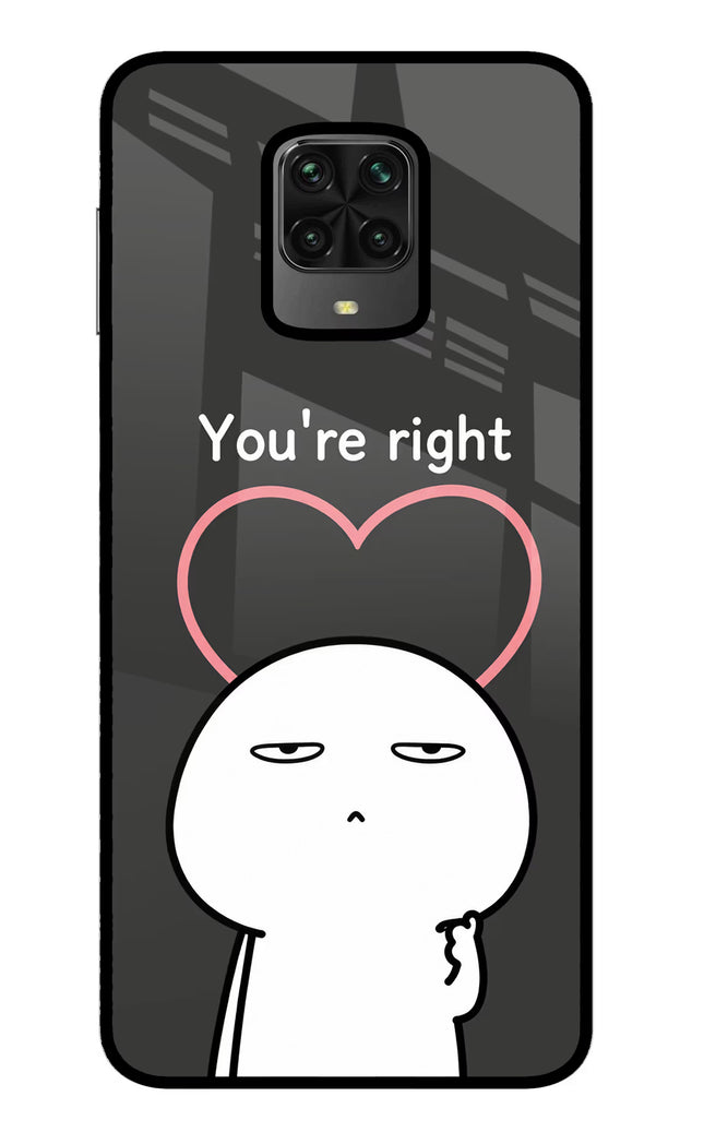 You're Right Poco M2 Pro Glass Case