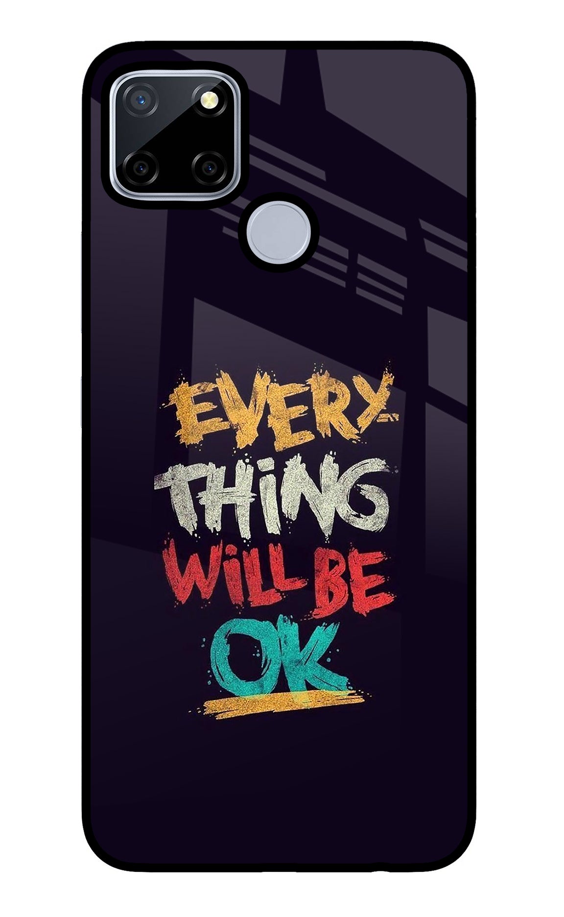 Everything Will Be Ok Realme C12/Narzo 20 Glass Case