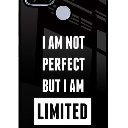 I Am Not Perfect But I Am Limited Edition Realme C12/Narzo 20 Glass Case