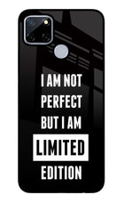 I Am Not Perfect But I Am Limited Edition Realme C12/Narzo 20 Glass Case