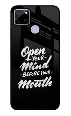 Open Your Mind Before Your Mouth Realme C12/Narzo 20 Glass Case