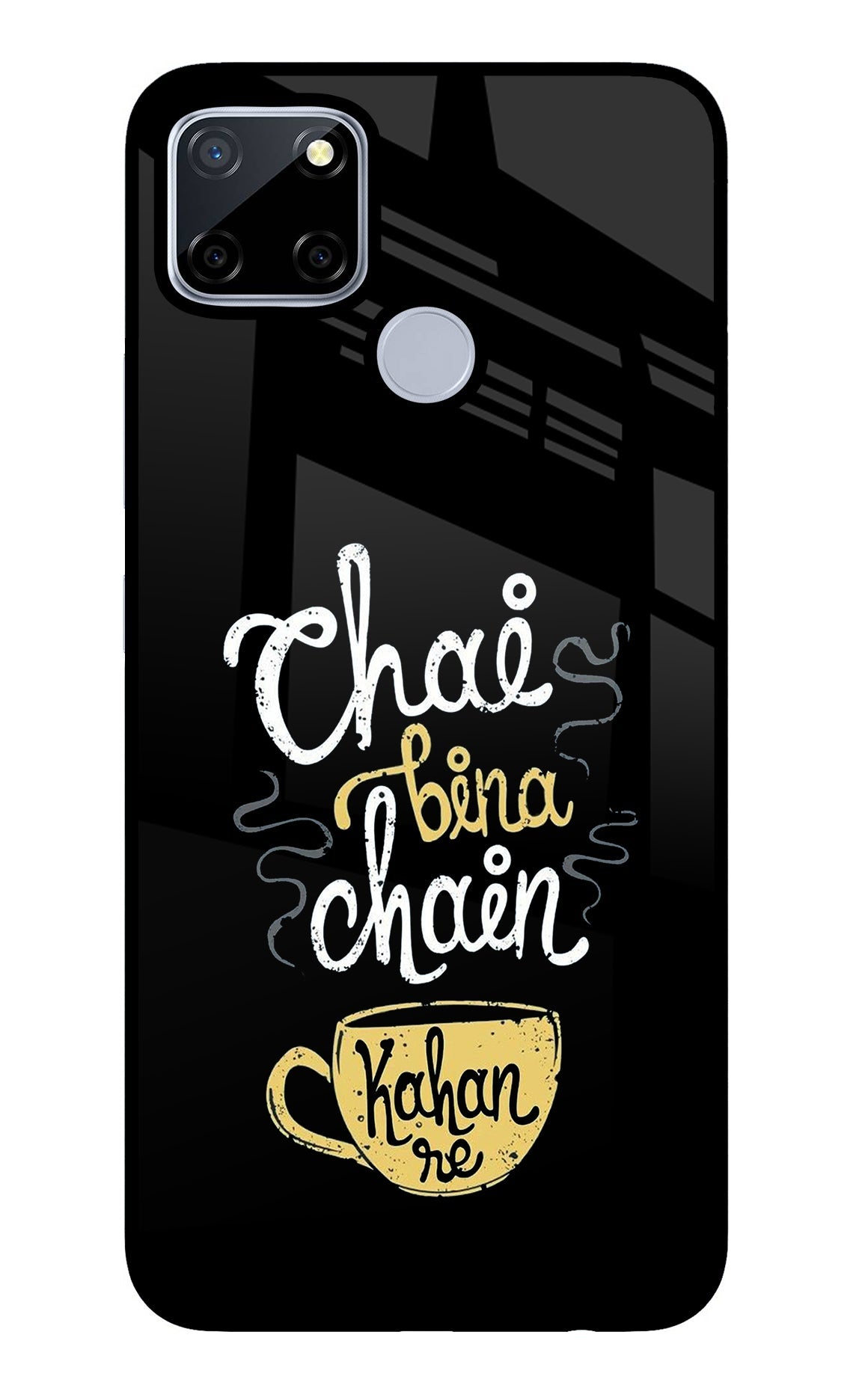 Chai Bina Chain Kaha Re Realme C12/Narzo 20 Glass Case