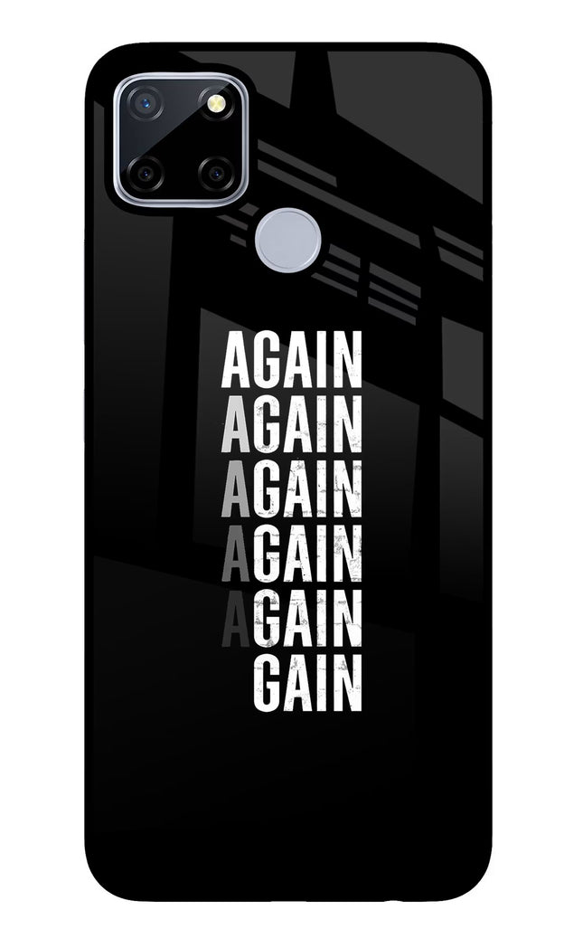 Again Again Gain Realme C12/Narzo 20 Glass Case Back Cover by Casekaro