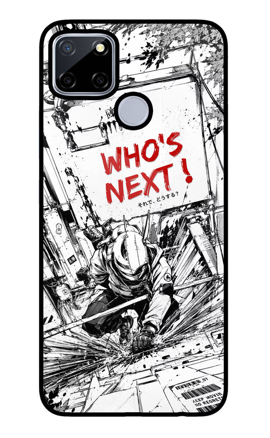 Who's Next Realme C12/Narzo 20 Glass Case