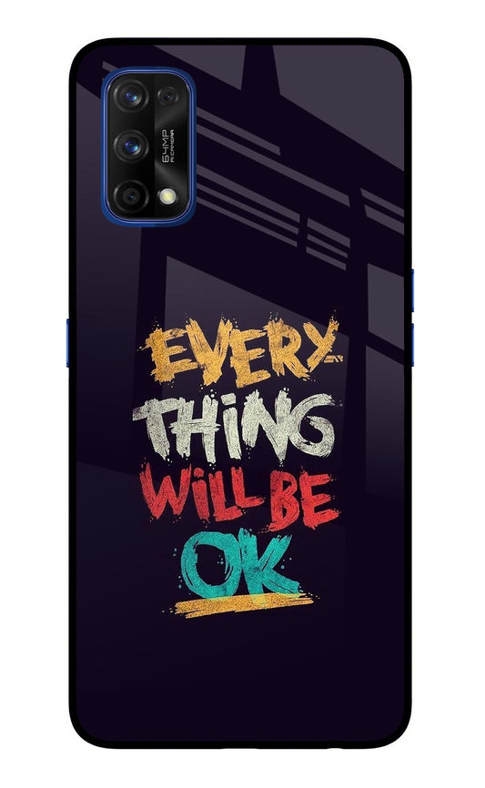 Everything Will Be Ok Realme 7 Pro Glass Case