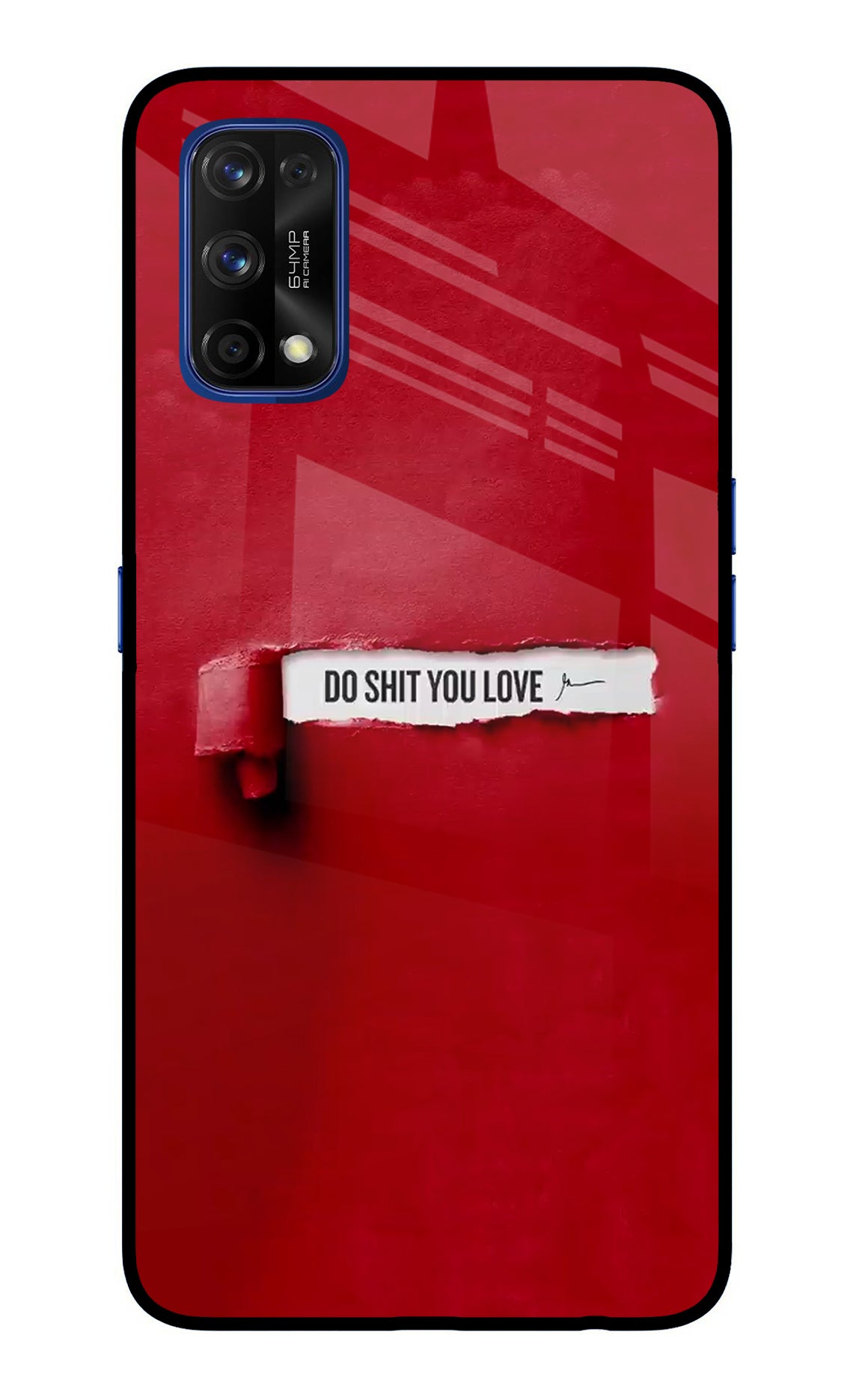 Do Shit You Love Realme 7 Pro Back Cover