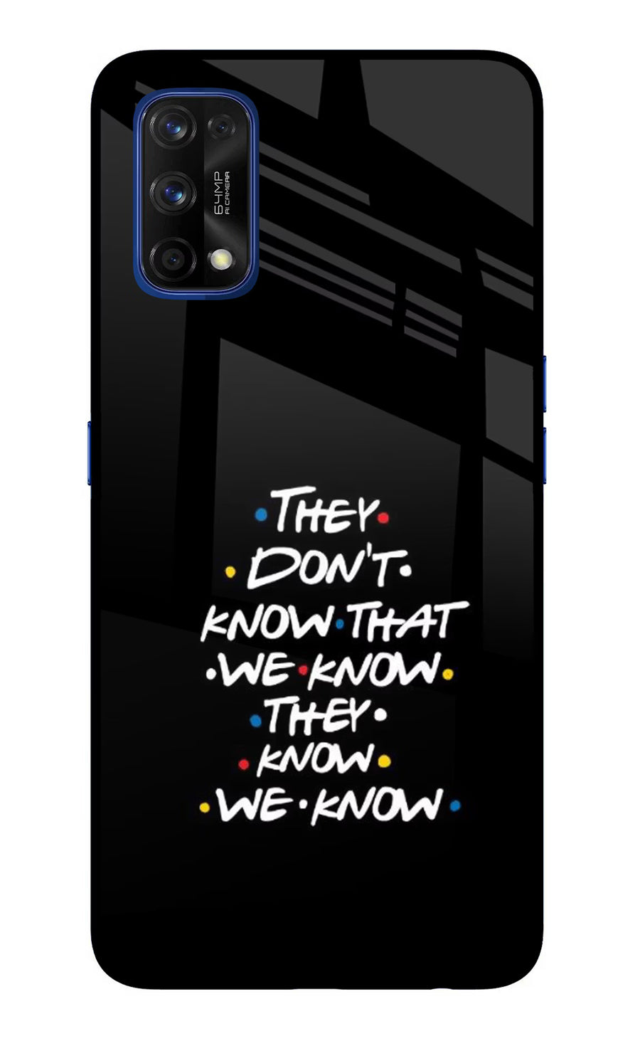 FRIENDS Dialogue Realme 7 Pro Back Cover, Glass case