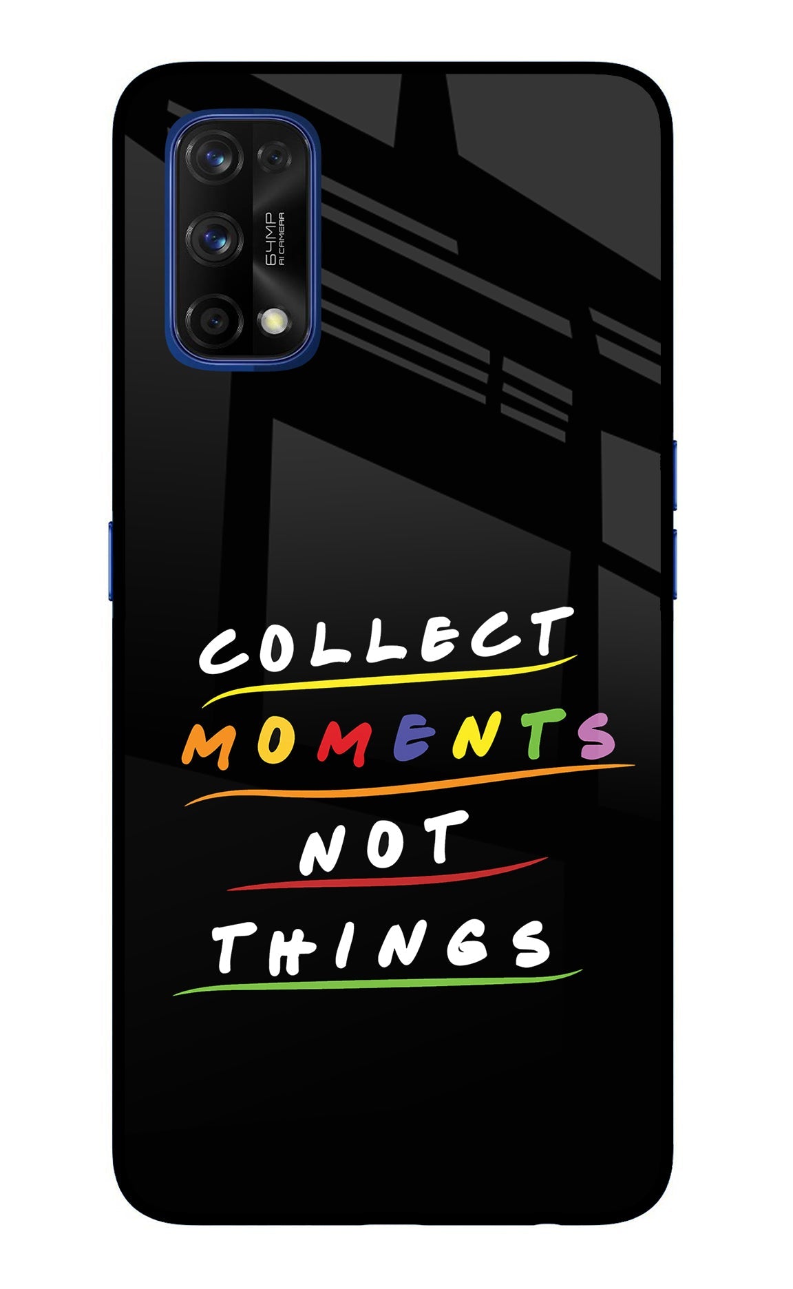 Collect Moments Not Things Realme 7 Pro Back Cover