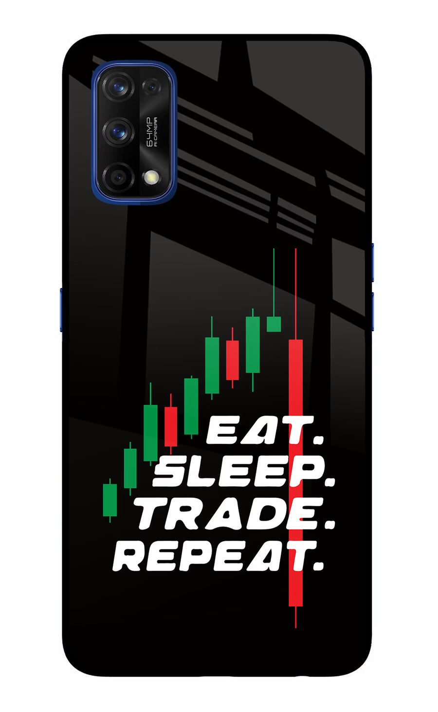 Eat Sleep Trade Repeat Realme 7 Pro Back Cover, Glass case