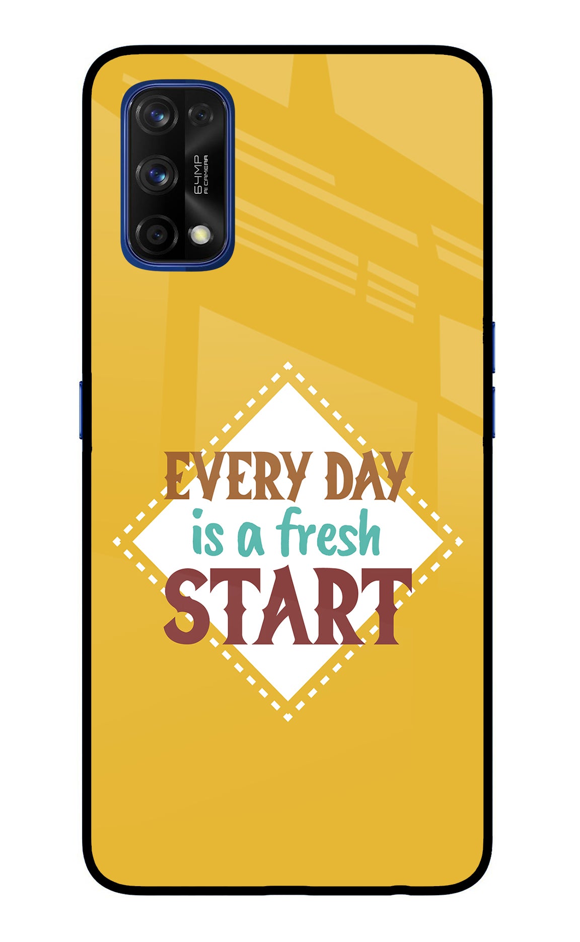 Every day is a Fresh Start Realme 7 Pro Glass Case